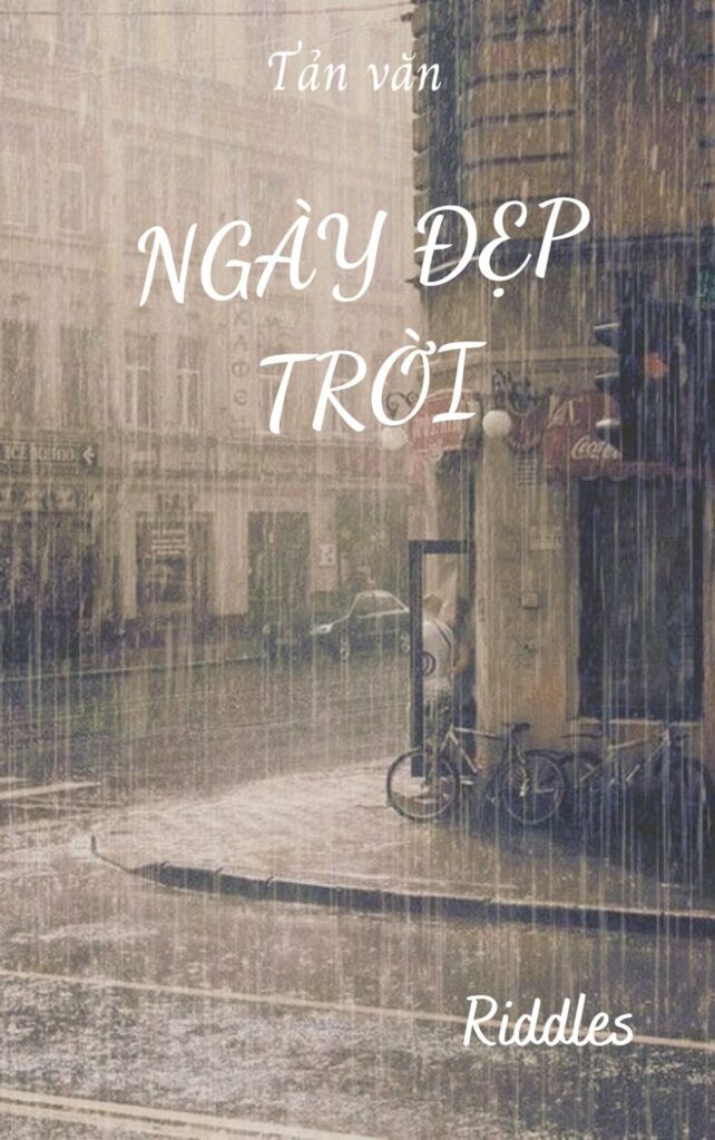 ảnh bìa bài viết Tập tản văn: Ngày Đẹp Trời ảnh bìa bài viết Tập tản văn: Ngày Đẹp Trời