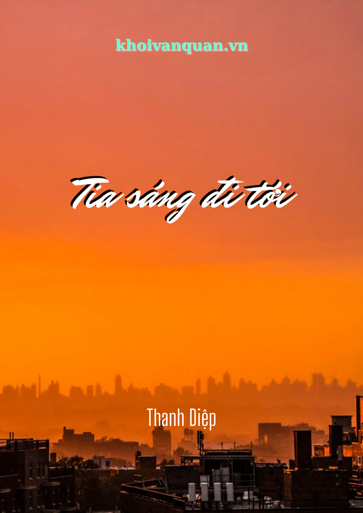 ảnh bìa bài viết Tia sáng đi tới ảnh bìa bài viết Tia sáng đi tới