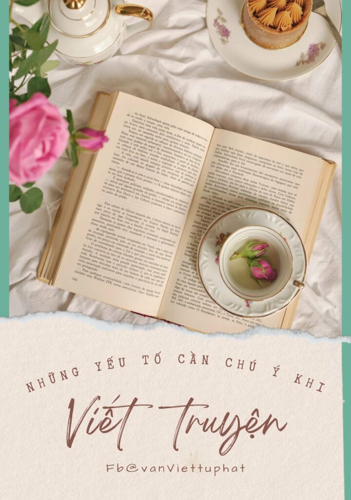 ảnh bìa bài viết Những yếu tố cần chú ý khi viết truyện.