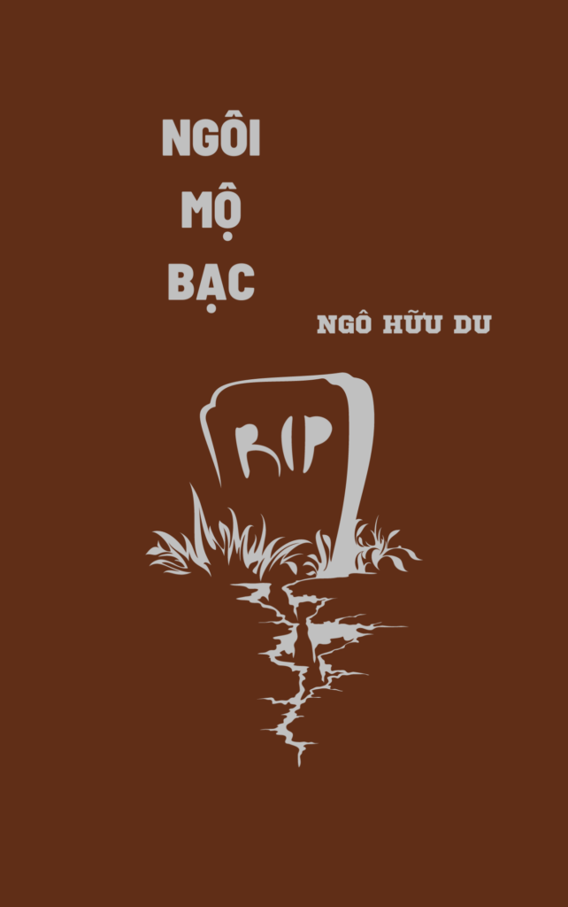 ảnh bìa bài viết Ngôi Mộ Bạc ảnh bìa bài viết Ngôi Mộ Bạc