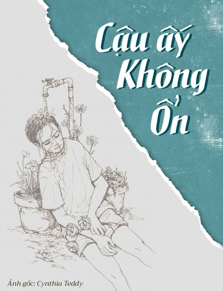 ảnh bìa bài viết Cậu Ấy Không Ổn