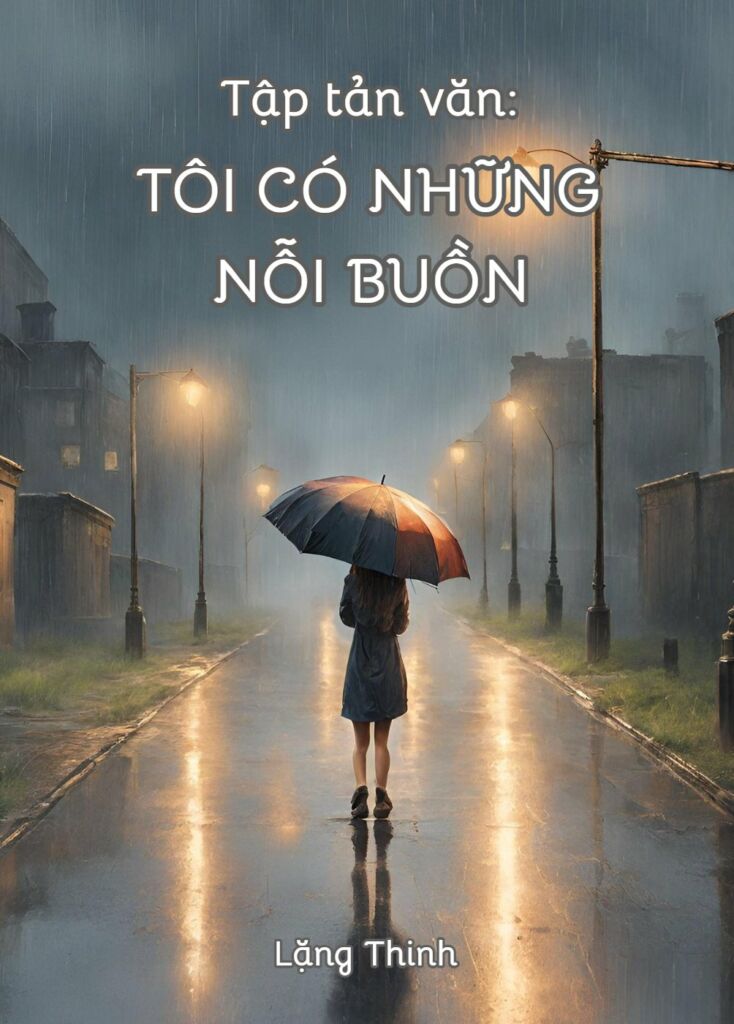 ảnh bìa bài viết Tập tản văn: Tôi có những nỗi buồn ảnh bìa bài viết Tập tản văn: Tôi có những nỗi buồn