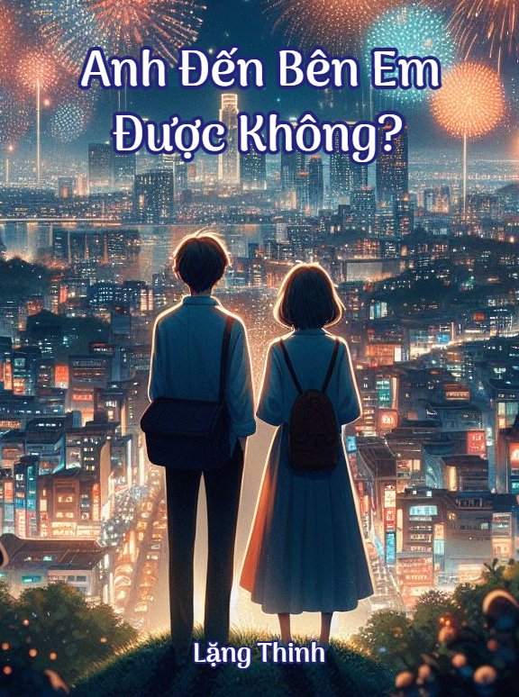ảnh bìa bài viết Anh Đến Bên Em Được Không?
