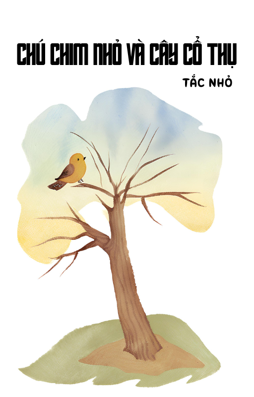 ảnh bìa bài viết Chú Chim Nhỏ Và Cây Cổ Thụ