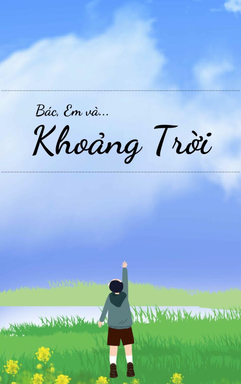 ảnh bìa bài viết Bác, Em Và Khoảng Trời