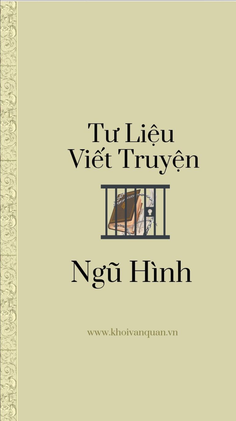 ảnh bìa bài viết Tư Liệu Viết Truyện: Ngũ Hình ảnh bìa bài viết Tư Liệu Viết Truyện: Ngũ Hình