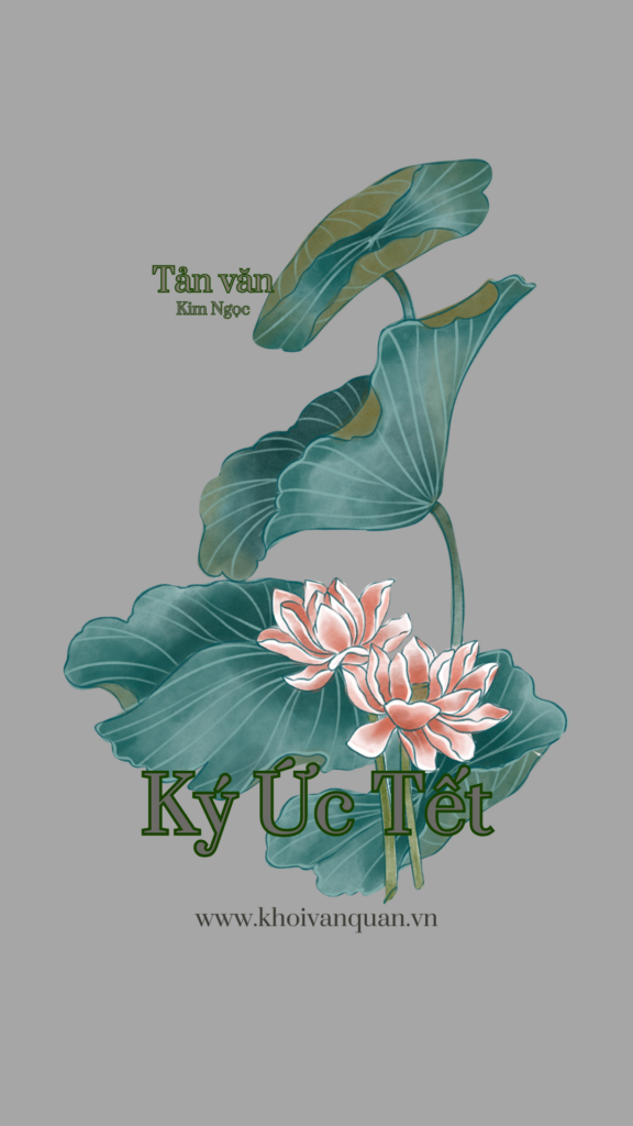 ảnh bìa bài viết Ký Ức Tết ảnh bìa bài viết Ký Ức Tết