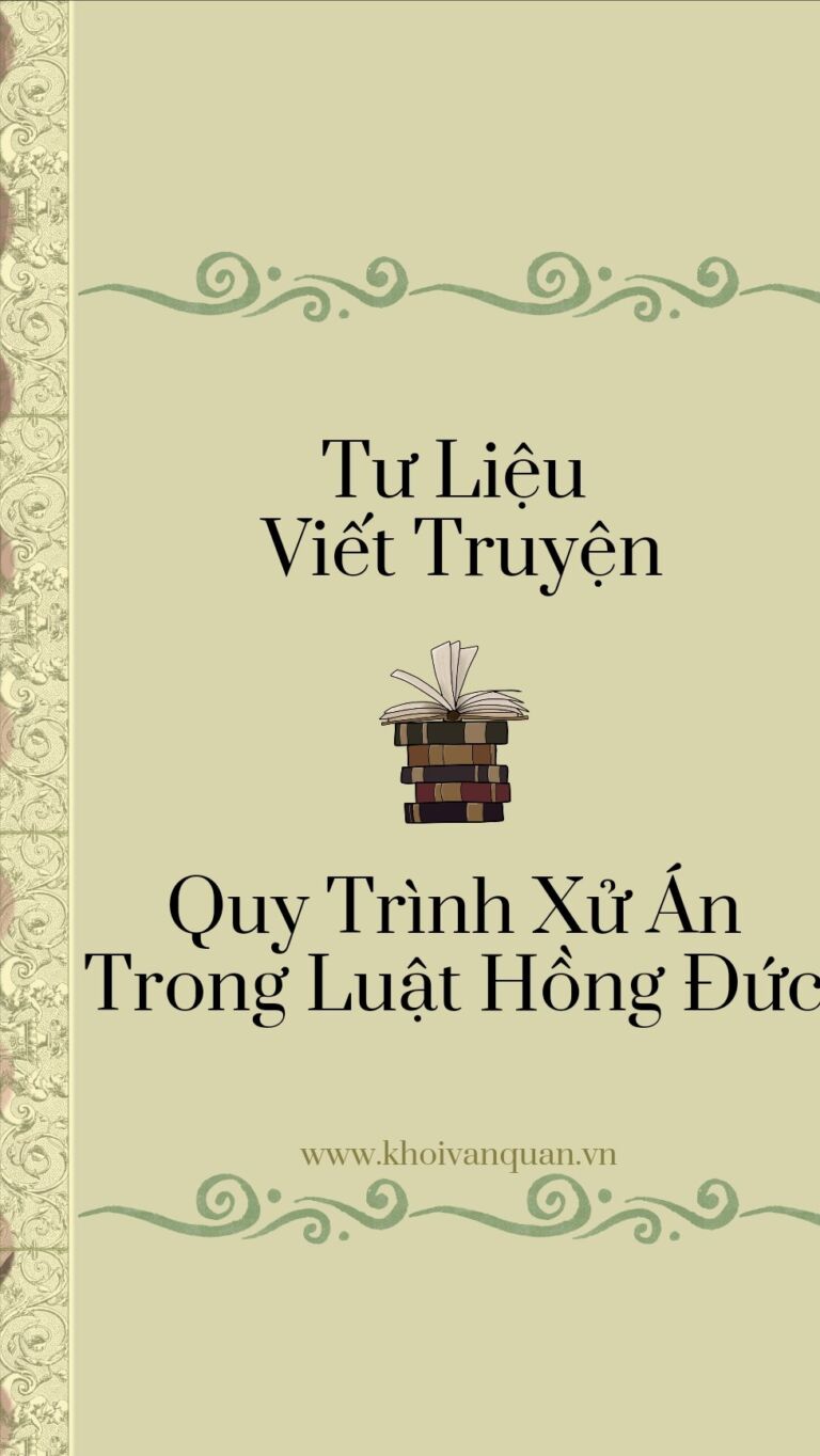 ảnh bìa bài viết Tư Liệu Viết Truyện: Quy Trình Xử Án Trong Luật Hồng Đức ảnh bìa bài viết Tư Liệu Viết Truyện: Quy Trình Xử Án Trong Luật Hồng Đức