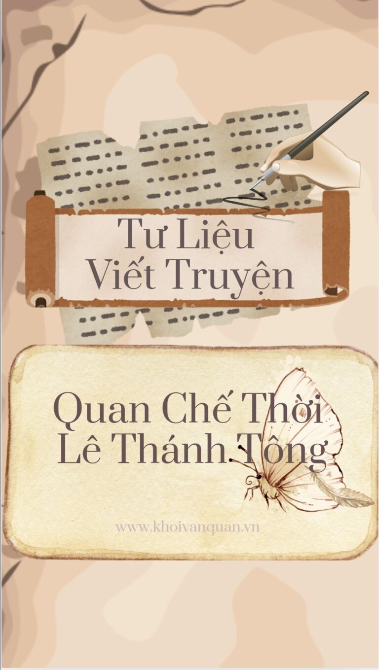 ảnh bìa bài viết Tư Liệu Viết Truyện: Quan Chế Thời Lê Thánh Tông ảnh bìa bài viết Tư Liệu Viết Truyện: Quan Chế Thời Lê Thánh Tông