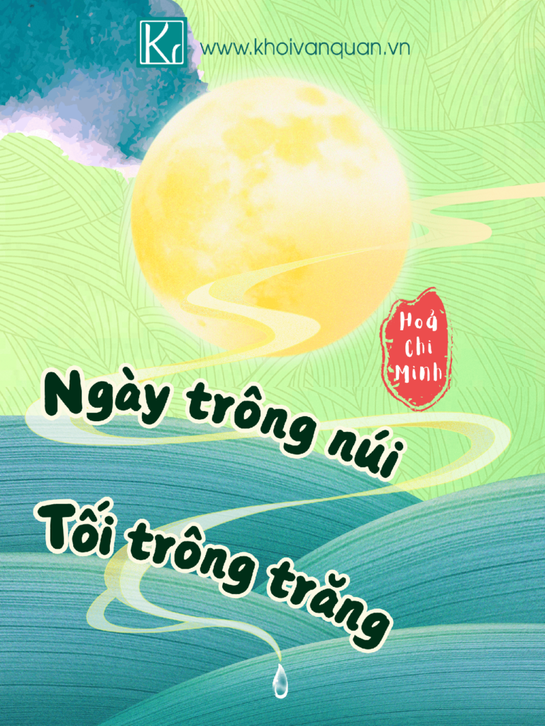 ảnh bìa bài viết Ngày trông núi, tối trông trăng.